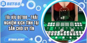 Tài Xỉu Bet88